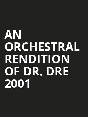 An Orchestral Rendition of Dr Dre 2001, Varsity Theater, Minneapolis