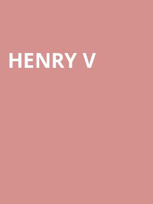 Henry V, Wurtele Thrust Stage, Minneapolis