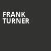 Frank Turner, Uptown Theater, Minneapolis