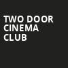 Two Door Cinema Club, Fillmore Minneapolis, Minneapolis