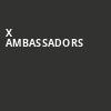 X Ambassadors, Varsity Theater, Minneapolis
