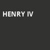 Henry IV, Wurtele Thrust Stage, Minneapolis