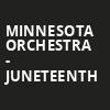 Minnesota Orchestra Juneteenth, Orchestra Hall, Minneapolis
