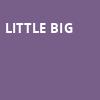 Little Big, The Lyric, Minneapolis