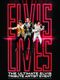 Elvis Lives Tickets
