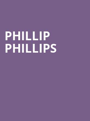 Phillip Phillips, Varsity Theater, Minneapolis