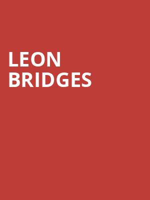 Leon Bridges, Minneapolis Armory, Minneapolis