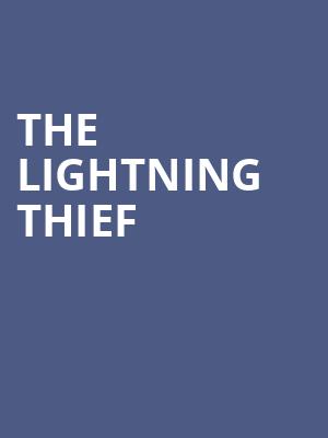 The Lightning Thief, Paramount Center For The Arts, Minneapolis