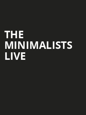 The Minimalists Live, Varsity Theater, Minneapolis