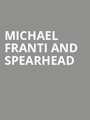 Michael Franti and Spearhead, Hilde Performance Center, Minneapolis