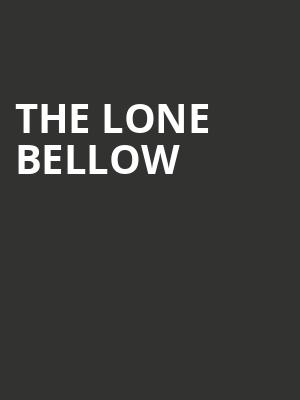 The Lone Bellow, Varsity Theater, Minneapolis
