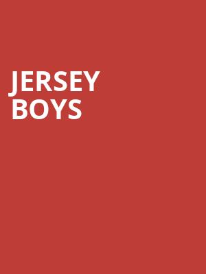 Jersey Boys, Orpheum Theater, Minneapolis