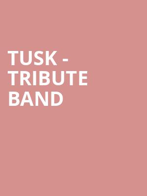 Tusk Tribute Band, Pablo Center at the Confluence, Minneapolis
