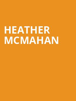 Heather McMahan, State Theater, Minneapolis