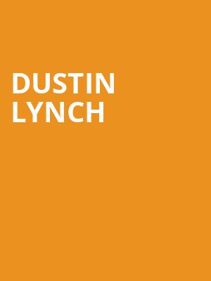 Dustin Lynch, Mankato Civic Center, Minneapolis
