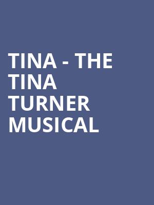 Tina The Tina Turner Musical, Orpheum Theater, Minneapolis