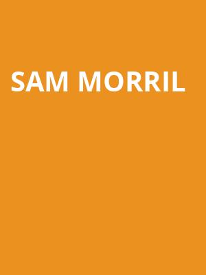 Sam Morril, Pantages Theater, Minneapolis