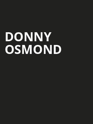 Donny Osmond, Orpheum Theater, Minneapolis