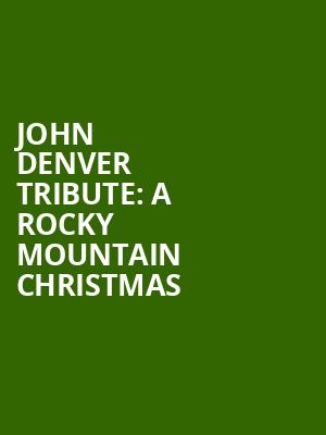 John Denver Tribute A Rocky Mountain Christmas, Ames Center, Minneapolis