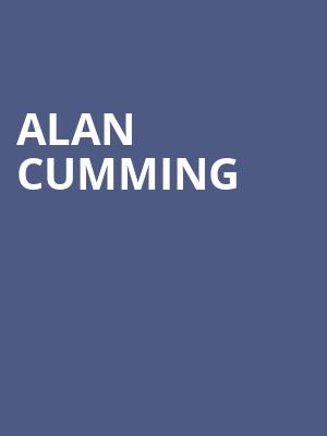 Alan Cumming, Pantages Theater, Minneapolis