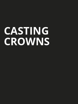 Casting Crowns, Target Center, Minneapolis