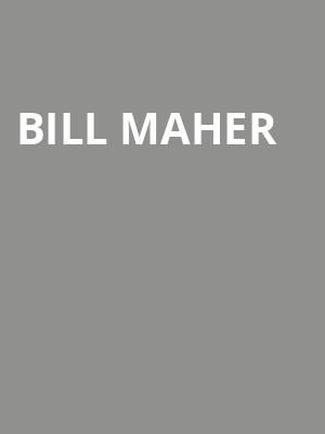 Bill Maher, State Theater, Minneapolis