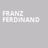 Franz Ferdinand, Fillmore Minneapolis, Minneapolis
