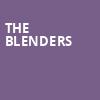 The Blenders, Pantages Theater, Minneapolis