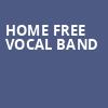 Home Free Vocal Band, Mankato Civic Center, Minneapolis