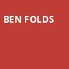 Ben Folds, Pablo Center at the Confluence, Minneapolis
