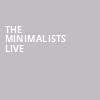 The Minimalists Live, Varsity Theater, Minneapolis
