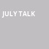July Talk, 7th Street Entry, Minneapolis