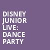 Disney Junior Live Dance Party, Orpheum Theater, Minneapolis