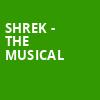 Shrek The Musical, Pablo Center at the Confluence, Minneapolis