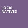 Local Natives, First Avenue, Minneapolis