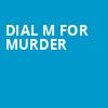 Dial M For Murder, Wurtele Thrust Stage, Minneapolis