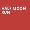 Half Moon Run, Varsity Theater, Minneapolis