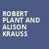 Robert Plant and Alison Krauss, Mystic Lake Amphitheatre, Minneapolis