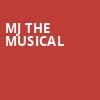 MJ The Musical, Orpheum Theater, Minneapolis