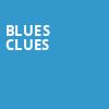 Blues Clues, State Theater, Minneapolis