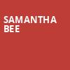 Samantha Bee, Pantages Theater, Minneapolis