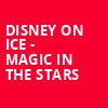 Disney On Ice Magic In The Stars, Target Center, Minneapolis
