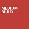 Medium Build, Fine Line Music Cafe, Minneapolis